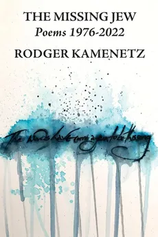 The Missing Jew - Rodger Kamenetz