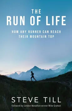 The Run of Life - Steve Till