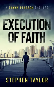 Execution of Faith - Stephen Taylor