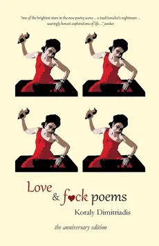 Love and Fck Poems - Koraly Dimitriadis