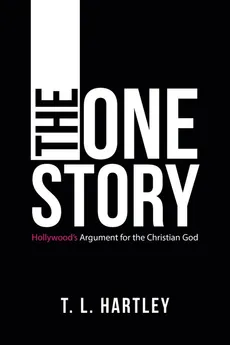 The One Story - T. L. Hartley