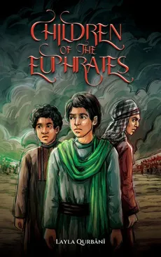 Children of the Euphrates - Layla Qurbani