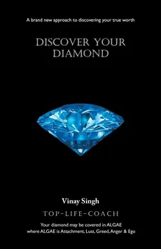 Discover Your Diamond - Vinay Singh