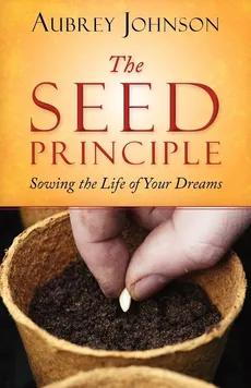 The Seed Principle - Aubrey Johnson