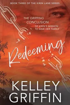 Redeeming - Kelley Griffin