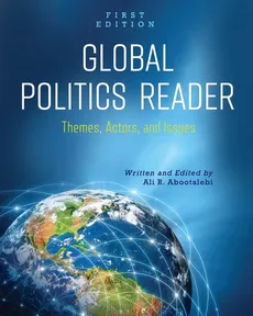 Global Politics Reader - Ali R. Abootalebi