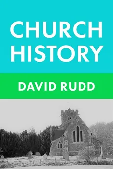 Church History - David Rudd