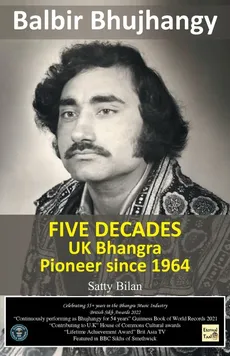 UK Bhangra Pioneer since 1964 - Balbir Singh