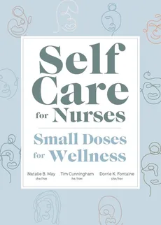 Self Care for Nurses - Natalie May
