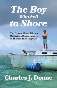The Boy Who Fell to Shore - Charles J. Doane