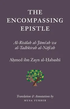 The Encompassing Epistle - Ahmed bin Zayn al-Habashi