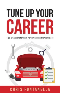 Tune Up Your Career - Chris Fontanella
