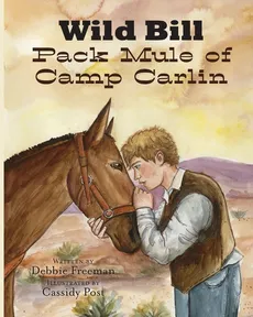 Wild Bill Pack Mule of Camp Carlin - Debbie Freeman