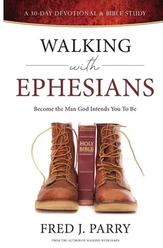 Walking With Ephesians - Fred Parry