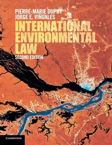 International Environmental Law - Dupuy Pierre-Marie