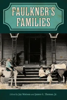 Faulkner's Families - Jay Watson