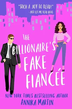 The Billionaire's Fake Fiance - Annika Martin