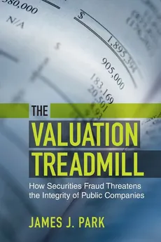 The Valuation Treadmill - James J. Park