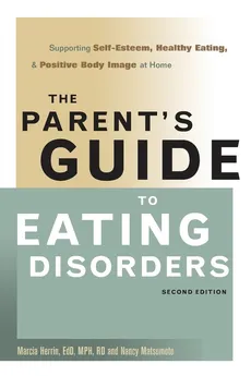 The Parent's Guide to Eating Disorders - Marcia Herrin