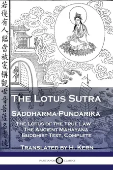 The Lotus Sutra - Saddharma-Pundarika - H. Kern