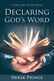 Declaring God's Word - Derek Prince