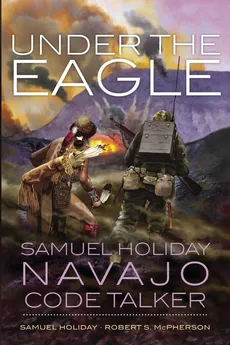 Under the Eagle - Samuel Holiday