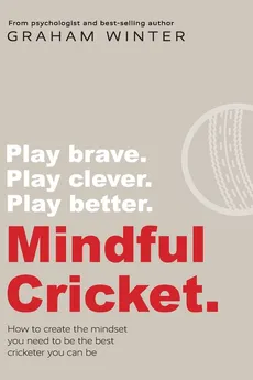 Mindful Cricket - Winter Graham