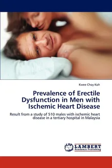 Prevalence of Erectile Dysfunction in Men with Ischemic Heart Disease - Kwee Choy Koh