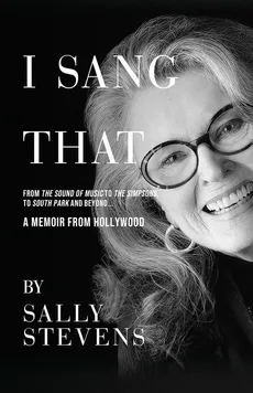 I SANG THAT - Sally Stevens