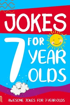 Jokes for 7 Year Olds - Linda Summers