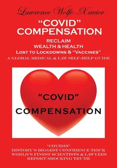 "COVID" COMPENSATION - Lawrence Wolfe-Xavier