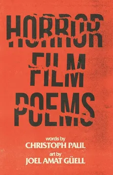 Horror Film Poems - Christoph Paul