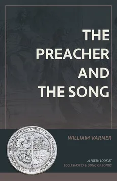 The Preacher and the Song - William Varner