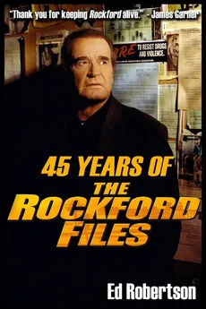 45 Years of The Rockford Files - Ed Robertson