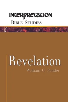 Revelation Ibs - William C. Pender