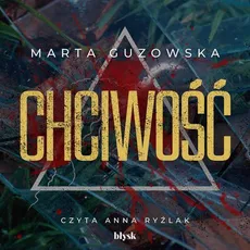Chciwość - Marta Guzowska