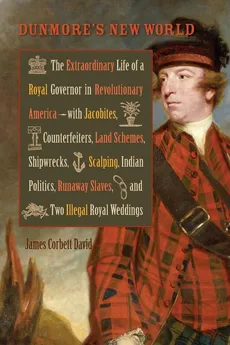 Dunmore's New World - James  Corbett David