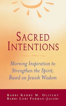 Sacred Intentions - Rabbi Lori Forman-Jacobi