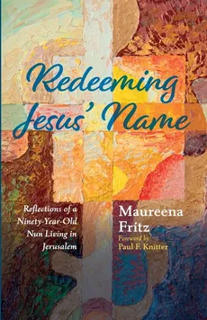 Redeeming Jesus' Name - Maureena Fritz