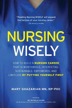 Nursing Wisely - Mary Ghazarian