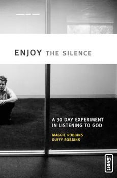 Enjoy the Silence - Maggie Robbins