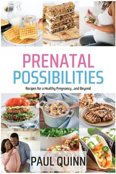 Prenatal Possibilities - Paul Quinn