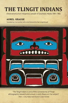 The Tlingit Indians - Aurel Krause