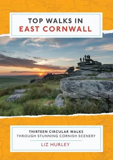 Top Walks in East Cornwall. - Liz Hurley