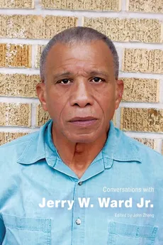 Conversations with Jerry W. Ward Jr. - John Zheng