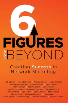 6 Figures and Beyond - Rob Sperry