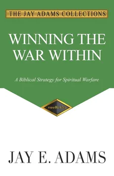 Winning the War Within - Jay E. Adams