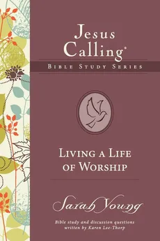 Living a Life of Worship | Softcover - Sarah Young