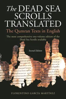 The Dead Sea Scrolls Translated - Martínez Florentino García