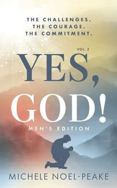 Yes, God! ?Volume 2 ?Men's Edition - Michele Noel-Peake